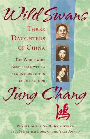 Jung Chang: Wild Swans (Paperback, HarperPerennial)