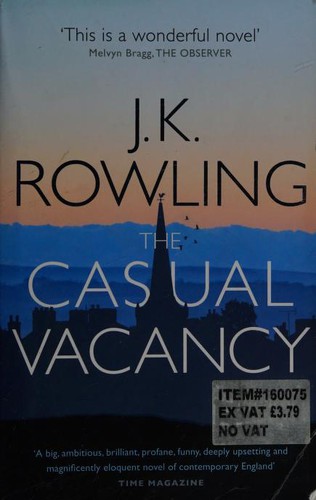 J. K. Rowling, Tom Hollander: The Casual Vacancy (2013, Sphere)