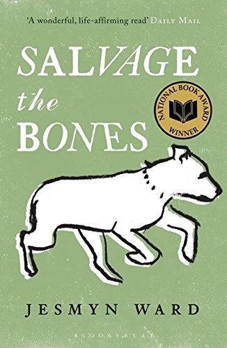 Jesmyn Ward: Salvage the Bones (2012)