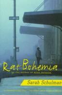 Sarah Schulman: Rat bohemia (1996, Plume)