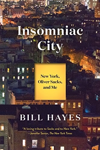 Bill Hayes: Insomniac City (Paperback, Bloomsbury USA)