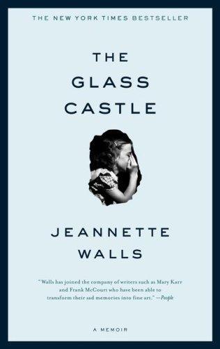 Jeannette Walls: The Glass Castle