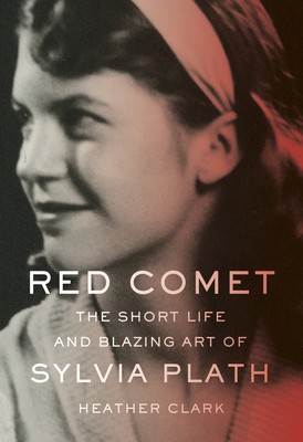 Heather L. Clark: Red Comet (2020, Knopf Incorporated, Alfred A., Knopf)