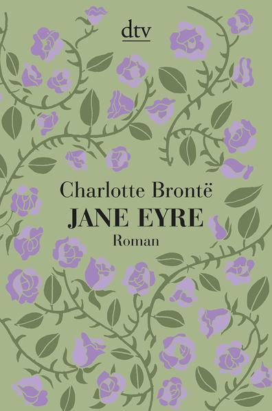 Charlotte Brontë, Charlotte Brontë: Jane Eyre (German language, 2014, dtv Verlagsgesellschaft)