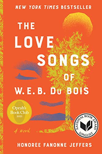 Honorée Fanonne Jeffers: The Love Songs of W.E.B. Du Bois (Paperback, Harper Perennial)