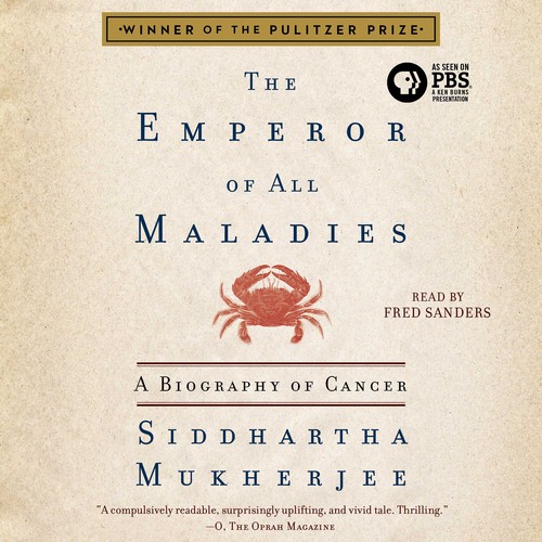 Siddhartha Mukherjee, Nessa Carey: The Emperor of All Maladies (AudiobookFormat, Simon & Schuster Audio)