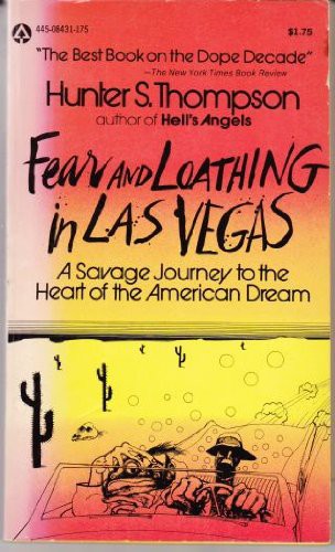 Hunter S. Thompson: Fear and Loathing in Las Vegas (Paperback, Popular Library)