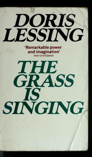 Doris Lessing: The Grass is Singing (Paperback, 1982, Panther, Granada Publishing)