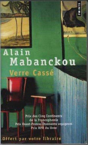 Alain Mabanckou: Verre cassé (French language, Éditions Points)