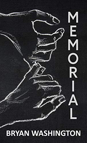 Bryan Washington: Memorial (Hardcover, Thorndike Press Large Print)