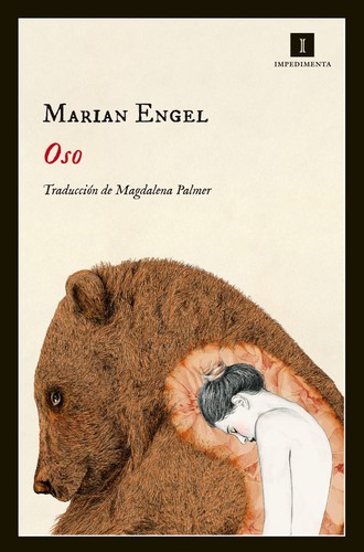 Marian Engel: Oso (Spanish language, 2015, Impedimenta)