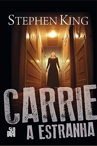 invalid author ID: Carrie a estranha (Paperback, Portuguese language, 2013, Editora Objetiva)