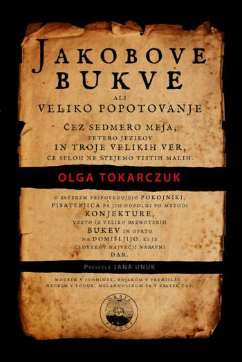 Olga Tokarczuk, Jana Unuk: Jakobove bukve (Hardcover, Slovenian language, 2017, KUD Police Dubove)