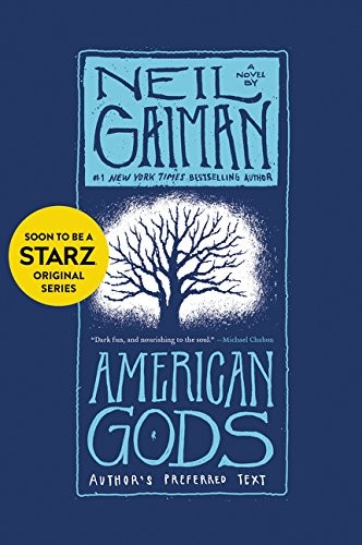 Neil Gaiman: American Gods (Paperback, William Morrow Paperbacks)