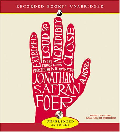 Jonathan Safran Foer: Extremely Loud & Incredibly Close (AudiobookFormat, Recorded Books)