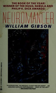 William Gibson, William F. Gibson (duplicate): Neuromancer (Paperback, 1986, Berkley Publishing Group)