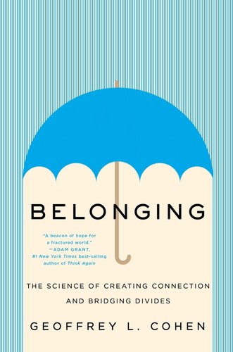 Geoffrey L. Cohen: Belonging (2022, Norton & Company Limited, W. W.)