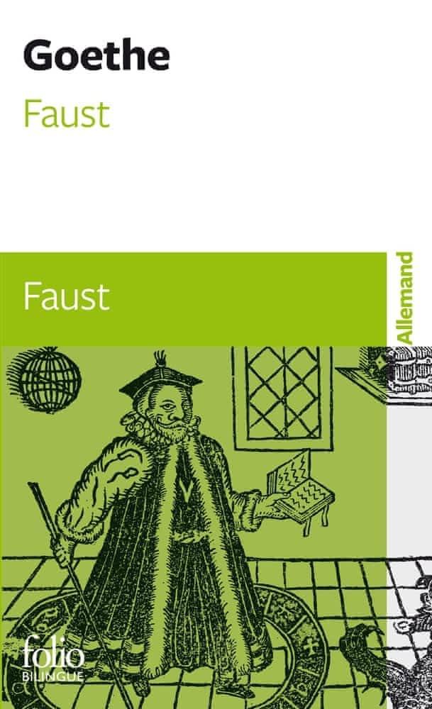 Johann Wolfgang von Goethe: Faust (German language, 2007, Éditions Gallimard)