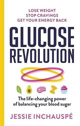 Jessie Inchauspe: Glucose Revolution (Paperback, 2022, Short Books, Limited)