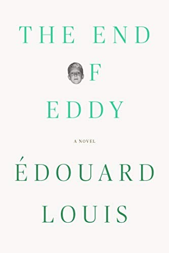 Édouard Louis, Michael Lucey: The End of Eddy (EBook, Farrar, Straus and Giroux)