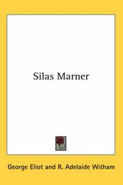 George Eliot: Silas Marner (2005, Kessinger Publishing)