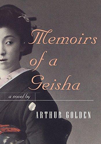 Arthur Golden: Memoirs of a geisha (1997)