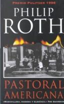 Philip Roth: Pastoral Americana (Paperback, Spanish language, Suma)