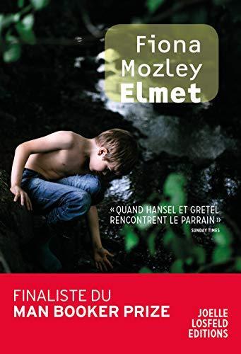 Fiona Mozley: Elmet (French language)