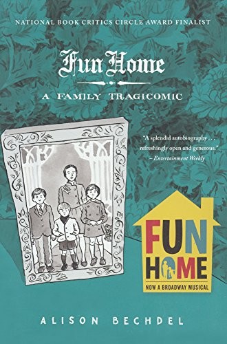 Alison Bechdel: Fun Home (Hardcover, Turtleback Books)