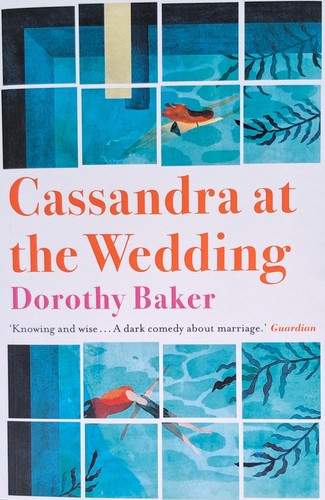 Dorothy Baker: Cassandra At The Wedding (Paperback, 2018, Daunt Books)