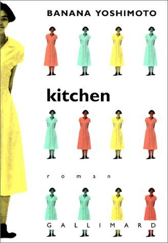 Yoshimoto Banana: Kitchen (Paperback, French language, Gallimard)