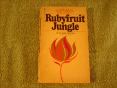 Rita Mae Brown: Rubyfruit Jungle (Bantam Books)