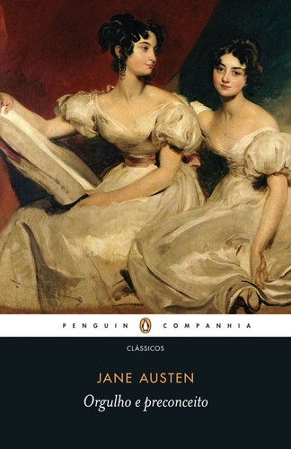 Jane Austen: Orgulho e Preconceito (Paperback, Portuguese language, 2011, Penguin Companhia das Letras)