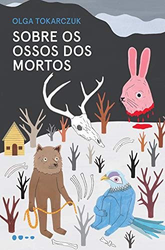 invalid author: Sobre os Ossos dos Mortos (Paperback, Portuguese language, Todavia)