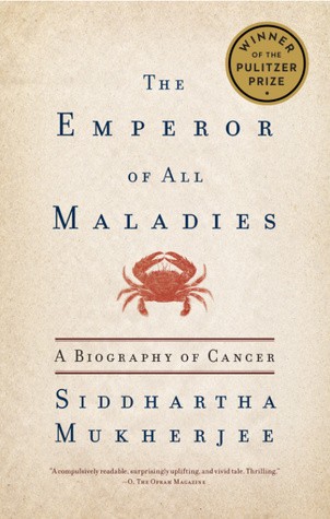 Siddhartha Mukherjee, Nessa Carey: The Emperor of All Maladies (EBook, 2011, Scribner)