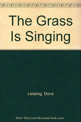 Doris Lessing: The grass is singing (Paperback, Plume)