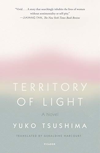 Yūko Tsushima, Geraldine Harcourt: Territory of Light (Paperback, Picador)