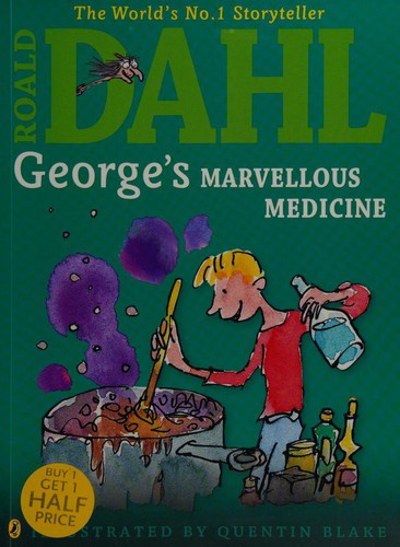 Roald Dahl: George's Marvelous Medicine (2014, Puffin)