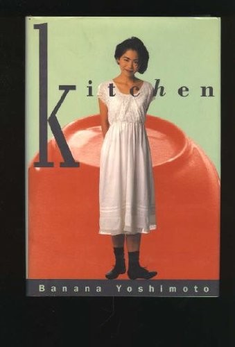 Yoshimoto Banana: Kitchen (1993, Faber, Faber and Faber Limited)