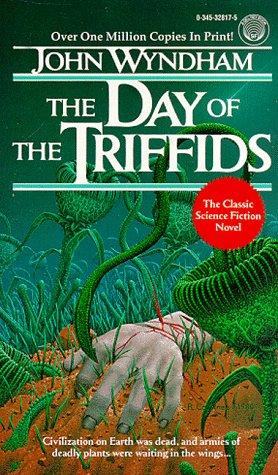 John Wyndham: Day of the Triffids (Paperback, Del Rey, Ballantine Books)