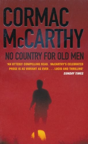 Cormac McCarthy: No Country for Old Men (Paperback, MacMillan)