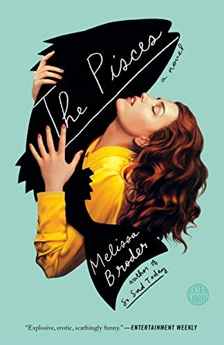 Melissa Broder: The Pisces (Paperback, Hogarth)