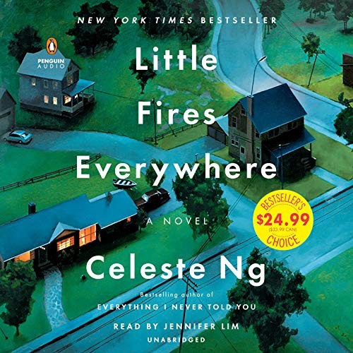 Celeste Ng: Little Fires Everywhere (AudiobookFormat, 2017, Penguin Audio)