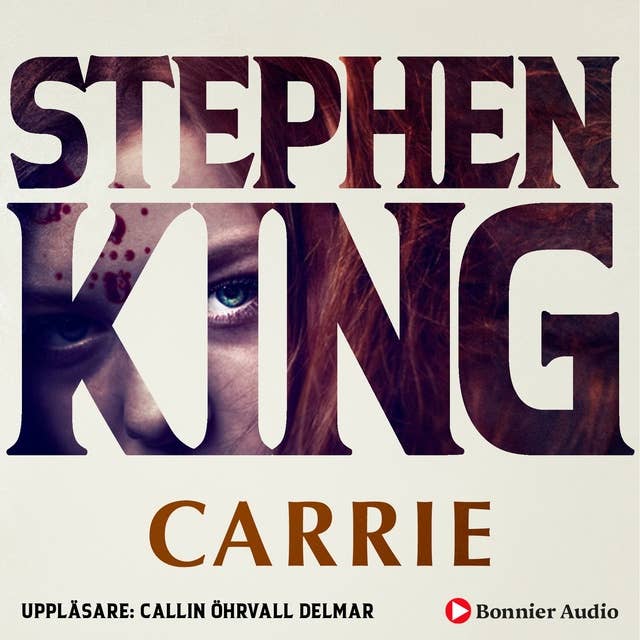 Stephen King: Carrie (AudiobookFormat, Swedish language, 2019, Bonnier Audio)