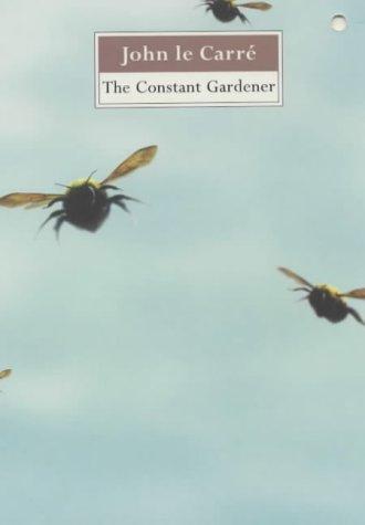 John le Carré: The Constant Gardener (Paperback, Sceptre)