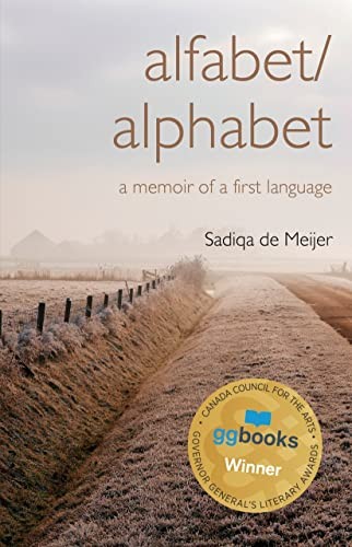 Sadiqa de Meijer: Alfabet/Alphabet (2020, Palimpsest Press, Anstruther)