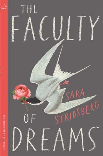 Sara Stridsberg: The Faculty of Dreams (EBook, 2019, MacLehose Press)