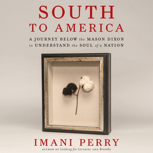 Imani Perry: South to America (AudiobookFormat, 2022, Harper Audio)