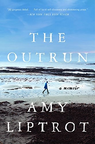 Amy Liptrot: The Outrun (Paperback, W. W. Norton & Company)