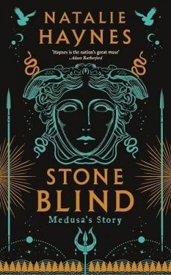 Natalie Haynes: Stone Blind (Hardcover, 2022, Mantle)